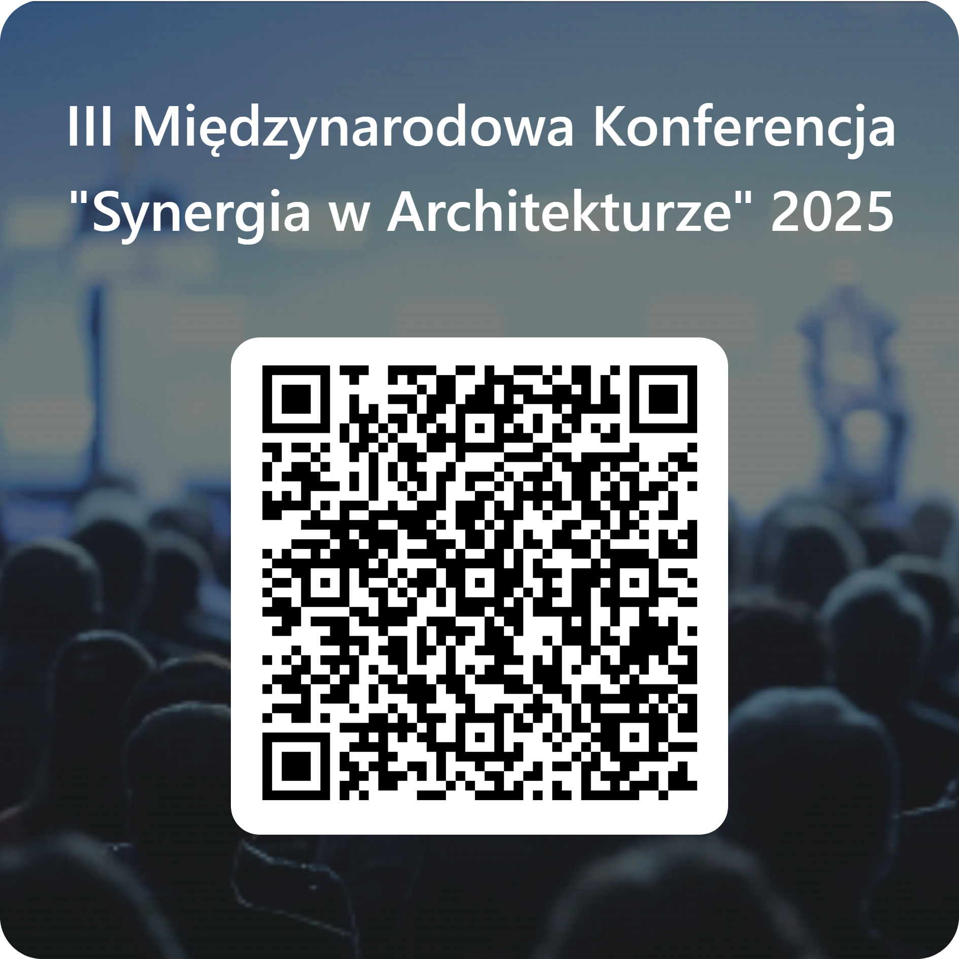 qrcode_dla_iii_miedzynarodowa_konferencja__synergia_w_architekturze__2025.png